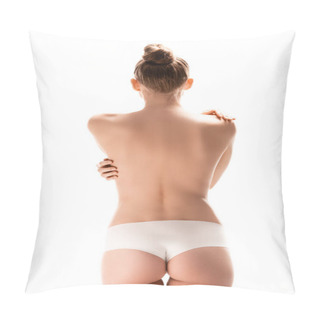 Personality  Back View Of Woman Standing And Touching Perfect Body Isolated On White  Pillow Covers