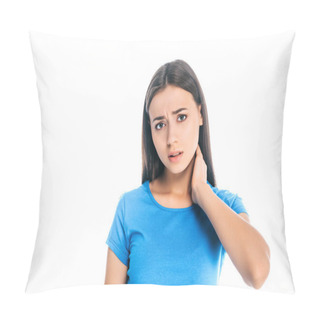 Personality  Portrait Of Young Woman Feeling Pain In Neck Isolated On White Pillow Covers