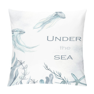 Personality  Watercolor Card With Deep Ocean, Seabed, Jellyfish, Algae, Coral, Sea Star, Under The Sea Pillow Covers