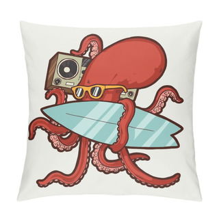 Personality  Octopus Surfing. Cool Octopus Character With Boombox And Surfboard Beach Sports Character Isolated Vector Illustration. Pillow Covers