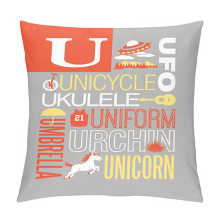 Personality  Letter U Typography Illustration Alphabet Poster Design With Words That Start With U Pillow Covers