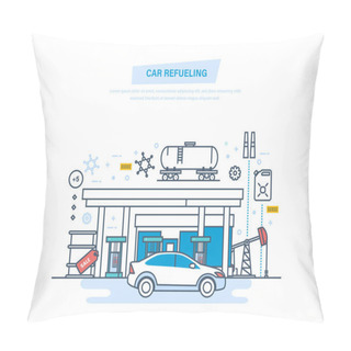Personality  Car Refueling With Gasoline At Filling Station. Car Service, Shop. Pillow Covers
