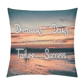 Personality  Inspirational Quote On A Retro Style Background Pillow Covers