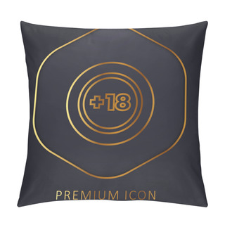 Personality  +18 Golden Line Premium Logo Or Icon Pillow Covers