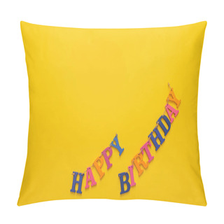 Personality  Happy Birthday. Letters On A White Background. Pillow Covers