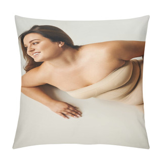 Personality  Top View Of Smiling Woman In Strapless Top With Bare Shoulders And Underwear Posing In Studio On Grey Background, Body Positive, Self-love, Plus Size, Figure Type, Looking Away  Pillow Covers