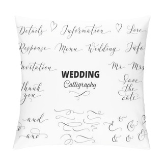 Personality  Wedding Hand Written Calligraphy Set Isolated On White. Great For Wedding Invitations, Cards, Banners, Photo Overlays. Pillow Covers