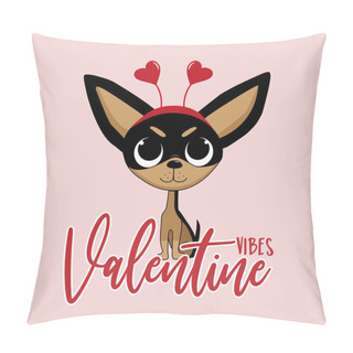 Personality  Valentine Vibes - Cute Chihuahua Dog With Hearts. Good For T Shirt Print, Poster, Card, Mug, And Other Gifts Design For Valentine's Day. Pillow Covers