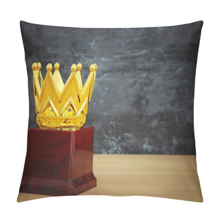 Personality  Image Of Golden Crown Award Over Wooden Table Pillow Covers