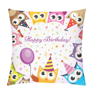 Personality  Birthday Card With Owls Pillow Covers