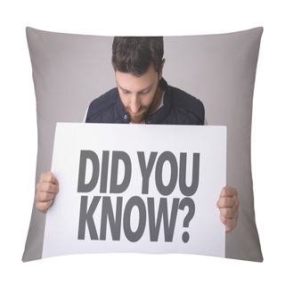 Personality  Paper With Sign Did You Know? Pillow Covers