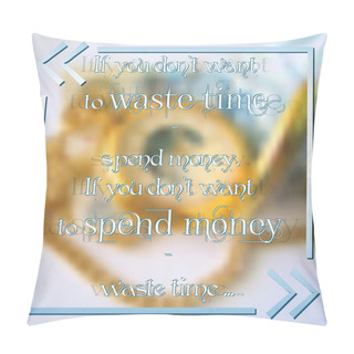 Personality  Motivational Typographic Quote In Frame On Blurred Background Pillow Covers