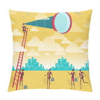 Personality  Businessman Uses A Telescope To Gain An Advantage.  Pillow Covers