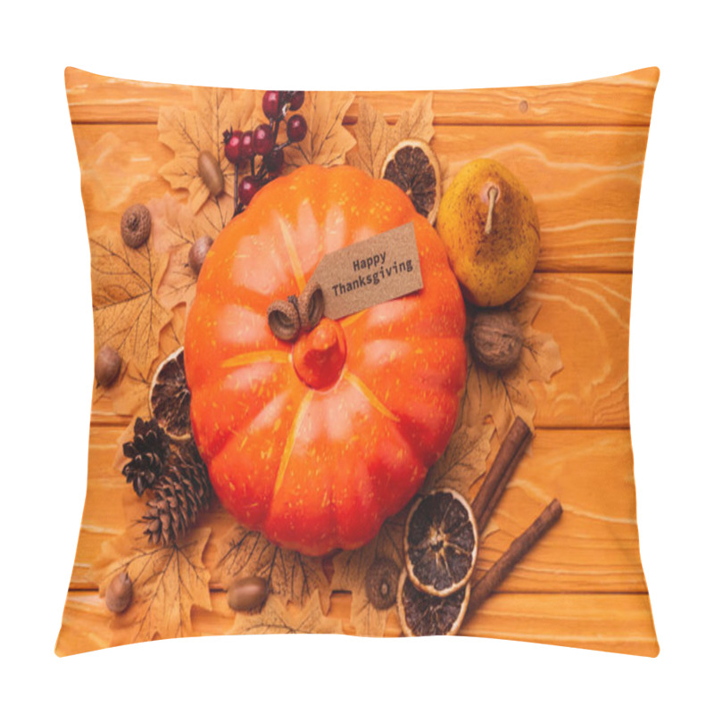 Personality  top view of pumpkin with autumnal decoration and happy thanksgiving card on wooden background pillow covers
