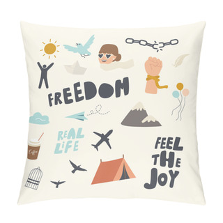 Personality  Set Of Icons Freedom Theme. Feel Joy Typography, Broken Chains And Ropes, Flying Airplane, Camping Tent And Mountains Pillow Covers