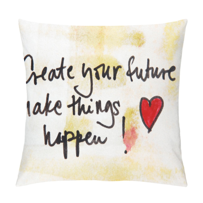 Personality  Create your future message pillow covers