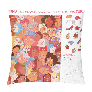 Personality  Variety Women. Diverse Female Faces. International Women's Day. Find 12 Hidden Objects In The Picture. Puzzle Hidden Items. Funny Cartoon Character. Vector Illustration Pillow Covers