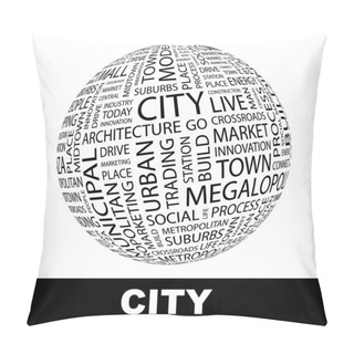 Personality  CITY. Word Collage On White Background. Pillow Covers