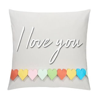 Personality  Top View Of Decorative Papers In Heart Shape On Grey Background With I Love You Lettering Pillow Covers