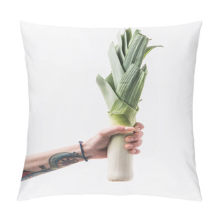 Personality  Hand Holding Green Leek Isolated On White Background Pillow Covers