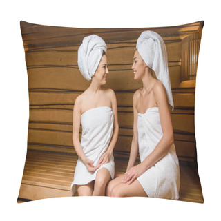 Personality  Attractive Young Women Smiling Each Other While Relaxing Together In Sauna   Pillow Covers