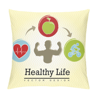 Personality  Healthy Life Pillow Covers