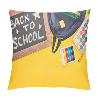 Personality  Chalkboard In Wooden Frame With Back To School Inscription Near Blue Schoolbag And Watercolor Paints Set On Yellow Background Pillow Covers