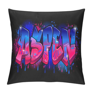 Personality  Graffiti Styled Design For Aspen....This Graffiti Design Is A Vibrant And Eye-catching Piece That Was Created Using Vector Graphics. The Design Features Bold And Dynamic Lettering That Is Set Against Pillow Covers