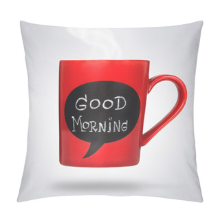 Personality  Cup With Good Morning Sign Pillow Covers