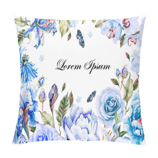 Personality  Beautiful Watercolor Card With Blue Flowers, Peony Flowers And Orchid , Lilies And Irises, Poppies, Roses. Butterflis And Plants. Pillow Covers