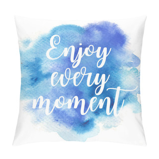 Personality  Hand Drawn Vivid Illustration Stylized As A Watercolor Spot Augmented With Sketchy Wild Flowers And A Motivational Inscription. Inspiration, Travel, Lifestyle Themes, Design Element. Pillow Covers