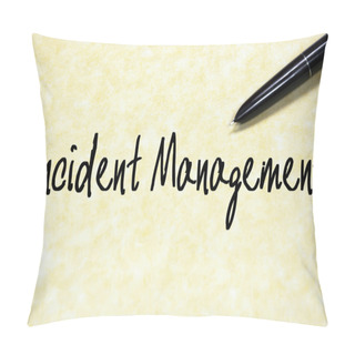 Personality  Incident Management Text Write On Paper  Pillow Covers