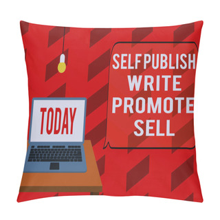 Personality  Writing Note Showing Self Publish Write Promote Sell. Business Photo Showcasing Auto Promotion Writing Marketing Publicity Front View Open Laptop Lying On Wooden Desktop Light Bulb Falling Glass. Pillow Covers