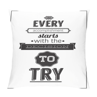 Personality  Vintage Poster With Motivation Quote  Pillow Covers