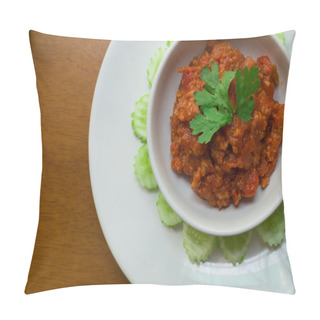 Personality  Thai Northern Style Minced Pork And Tomato Relish Paste Dip. Nam Prik Ong. Cucumber Pillow Covers