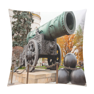 Personality  Tsar Cannon In Moscow Kremlin Pillow Covers