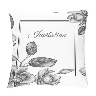 Personality  Wedding Invitations Cards Templates. Decoration With Garden Flowers, Frame Pattern. Floral Vector Illustration. Vintage Engraving. Oriental Style. Black Magnolias On White Background. Pillow Covers