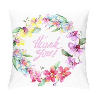 Personality  Beautiful Orchid Flowers With Green Leaves Isolated On White. Watercolor Background Illustration. Watercolour Drawing Fashion Aquarelle. Frame Border Ornament. Thank You Inscription Pillow Covers