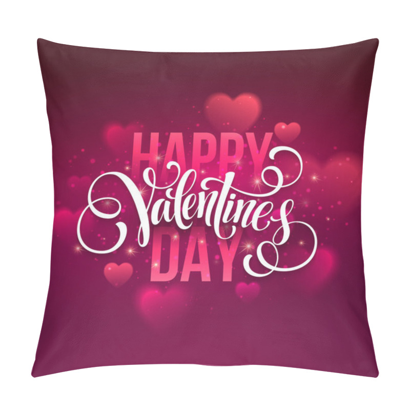 Personality  Happy valentines day handwritten text on blurred background. Vector illustration pillow covers