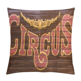 Personality  Circus Wagon Sign Pillow Covers