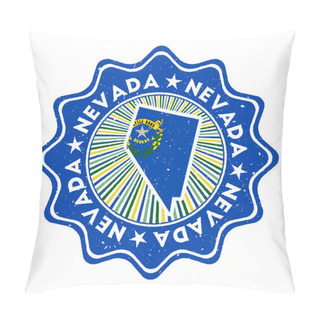 Personality  Nevada Round Grunge Stamp With Us State Map And State Flag Vintage Badge With Circular Text And Pillow Covers