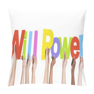Personality  Hands Holding Words Will Power Pillow Covers