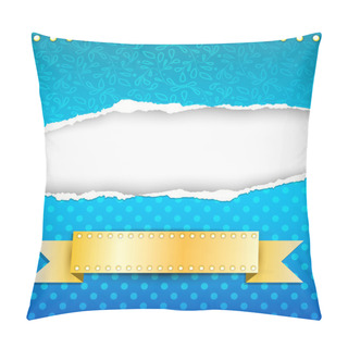 Personality  Blue Paper Background With Torn Edges And Gold Ribbon. Pillow Covers