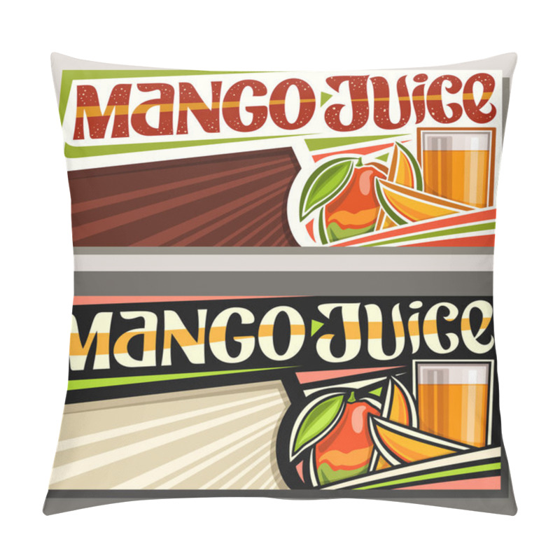Personality  Vector banners for Mango Juice with copyspace, horizontal layouts with illustration of fruit drink in glass, 3 cartoon mangoes and unique brush lettering for words mango juice on striped background. pillow covers