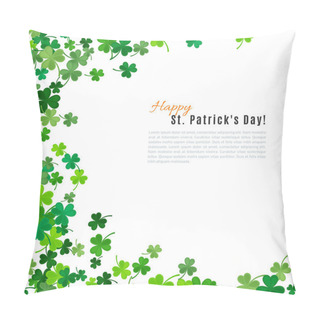 Personality  St Patricks Day Background. Vector Illustration Pillow Covers