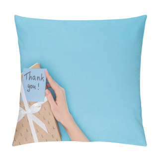 Personality  Cropped View Of Hand And Sticky Note With Thank You Lettering On Gift Box Isolated On Blue Background  Pillow Covers