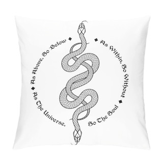 Personality  Two Serpents Intertwined. Inscription Is A Maxim In Hermeticism And Sacred Geometry. As Above, So Below. Tattoo, Poster Or Print Design Vector Illustration Pillow Covers