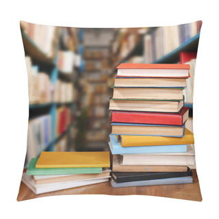 Personality  Stack Of Books On Table On Bookshelves Background Pillow Covers