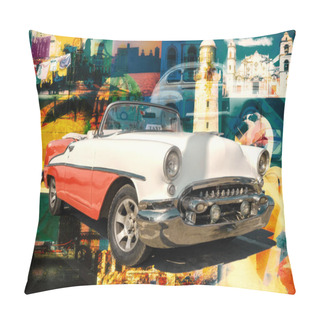 Personality  Collage Of Cuban Landmarks And Typical Scenes With A Classic Car Pillow Covers