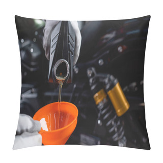 Personality  Partial View Of Mechanic In Gloves Pouring Engine Oil From Bottle Into Funnel Pillow Covers